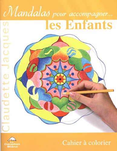 Mandalas Pour Accompagner Les Enfants
