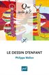 Wallon, Philippe - Le dessin d'enfant