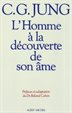 Jung, Carl - L'Homme à la Découverte de son âme