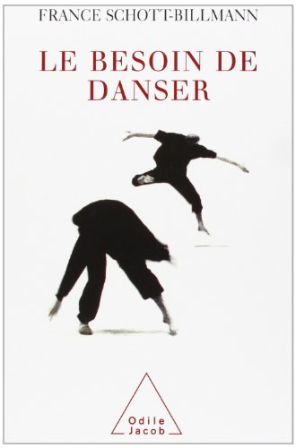 Schott-Billmann, France - Le besoin de danser