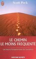 Peck, Scott - Le chemin le moins fréquenté