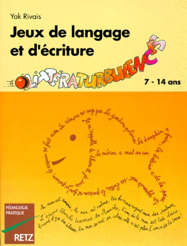 Jeux de langage et d'écriture - Littératurbulences