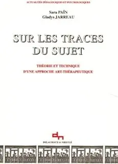 Païn, Sara - Sur les traces du sujet