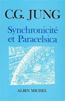 Jung, Carl - Synchronicité Et Paracelsica