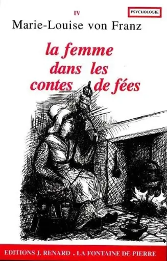 von Frantz, Marie-Louise - La femme dans les contes de fées