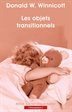 Winnicott, Donald - Les objets transitionnels