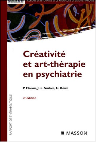 Sudres J-L - Créativité et Art-thérapie en psychiatrie