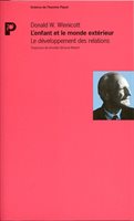 Winnicott, Donald - L'enfant et le monde extérieur