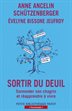 Ancelin, Anne - Sortir du deuil