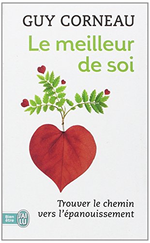 Corneau, Guy - Le meilleur de soi
