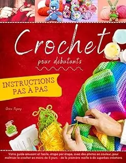 Pgany, Grace - Crochet pour débutants