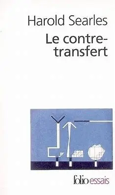 Searles, Harold - Le contre-transfert