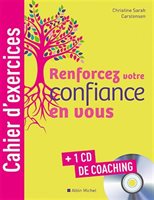 Christine Sarah Carstensen - RENFORCEZ VOTRE CONFIANCE EN VOUS